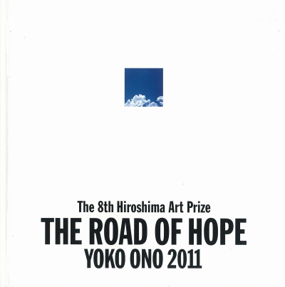 Yoko Ono - The Road of Hope